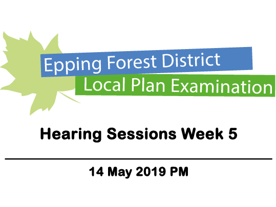 Local Plan Examination - Hearing Sessions Week 5 - 14 May 2019 PM