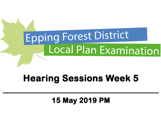 Local Plan Examination - Hearing Sessions Week 5 - 15 May 2019 PM